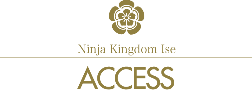 Ninja Kingdom Ise/Access