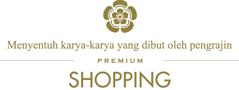 Menyentuh karya-karya yang dibut oleh pengrajin/PREMIUM/SHOPPING