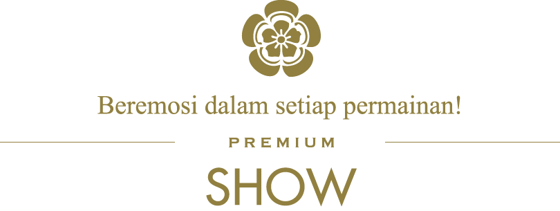 Beremosi dalam setiap permainan!/PREMIUM/SHOW